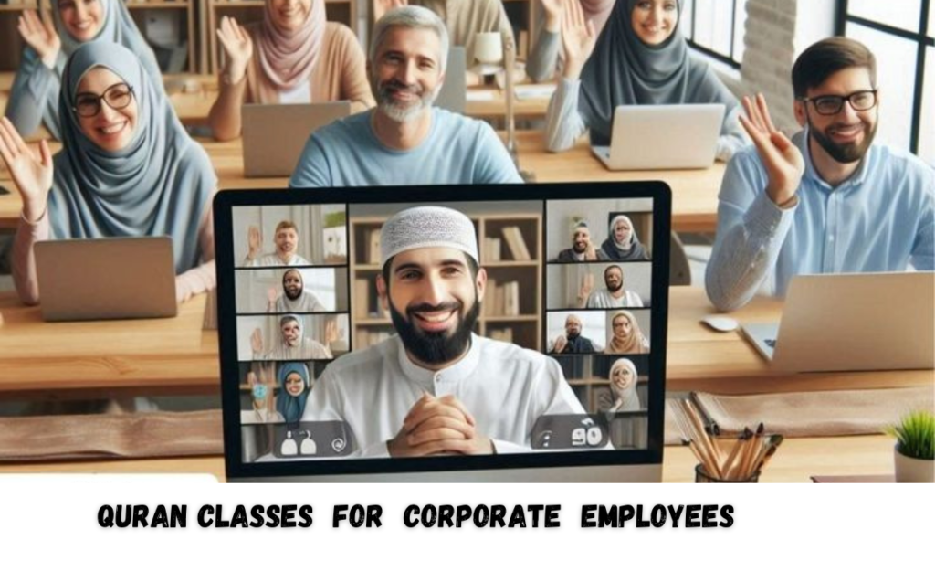 Quran Classes For Corporate Employees